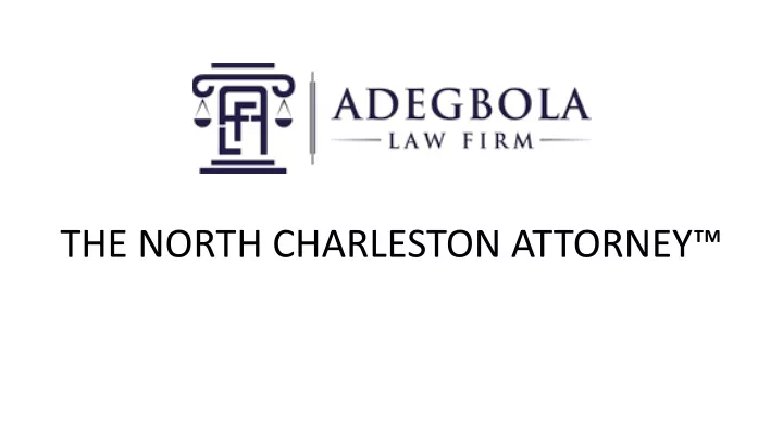 the north charleston attorney