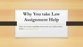 Why You take Law Assignment Help