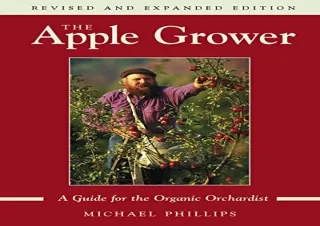 [PDF] The Apple Grower: A Guide for the Organic Orchardist Android