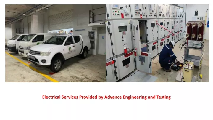 electrical services provided by advance engineering and testing