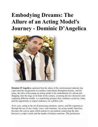 Embodying Dreams: The Allure of an Acting Model's Journey - Dominic D’Angelica