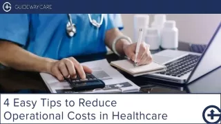 4 Easy Tips to Reduce Operational Costs in Healthcare