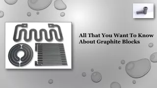 All That You Want To Know About Graphite Blocks