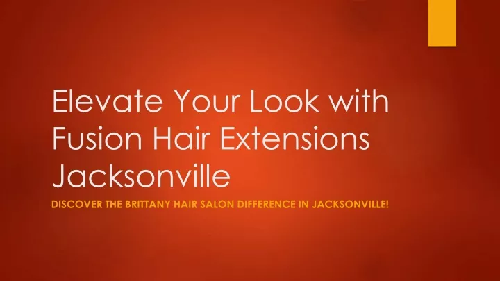 elevate your look with fusion hair extensions