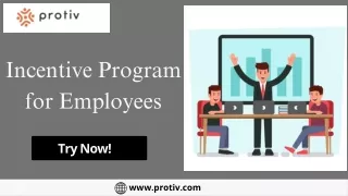 Incentive Program for Employees - Protiv Bonus Program