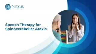 Speech Therapy for Spinocerebellar Ataxia