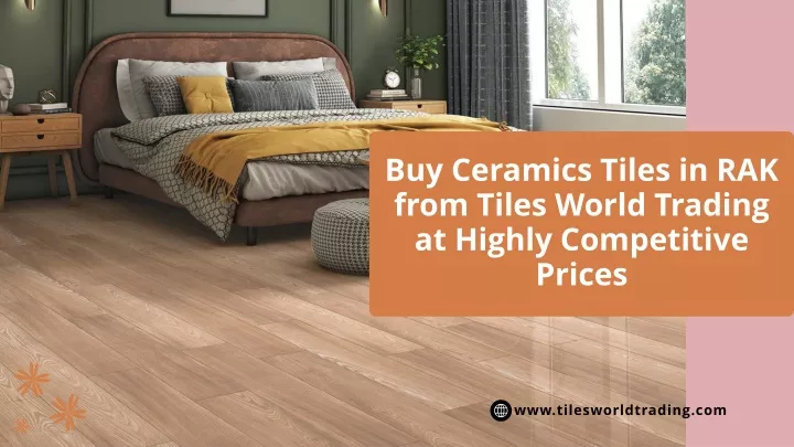 buy ceramics tiles in rak from tiles world