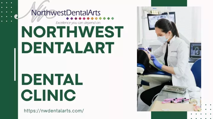 northwestdentalart dental clinic