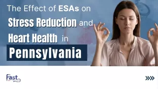 Heart Health and Stress Reduction: The ESAs' Effect in Pennsylvania