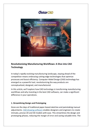 Revolutionizing Manufacturing Workflows: A Dive into CAD Technology