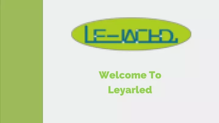 welcome to leyarled