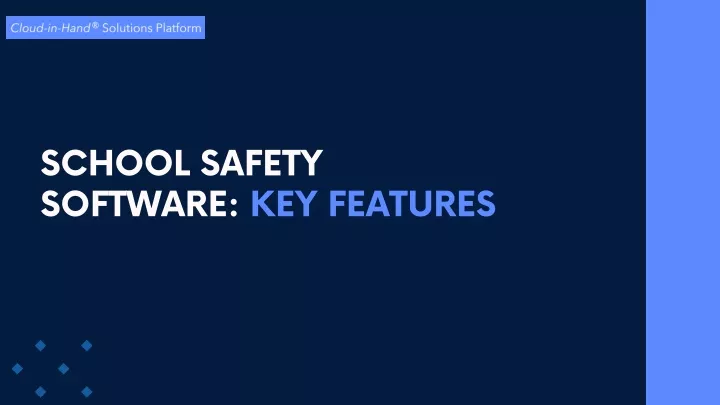 school safety software key features