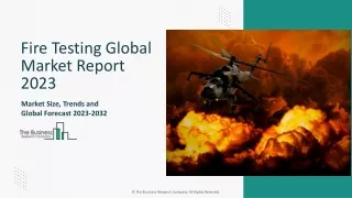 fire testing global market report 2023