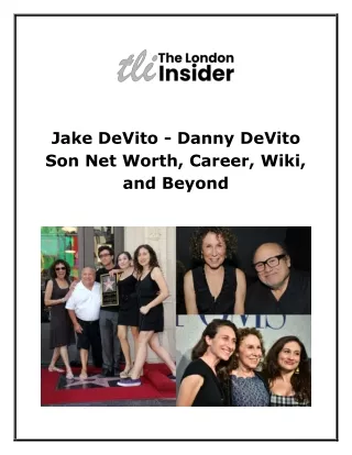 Jake DeVito Life Journey: Danny DeVito's Son Life & Achievements