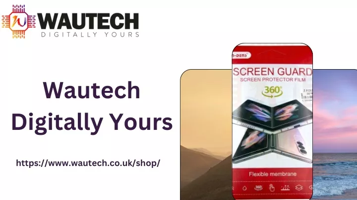 wautech digitally yours