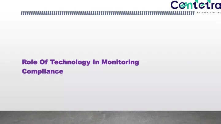 role of technology in monitoring compliance