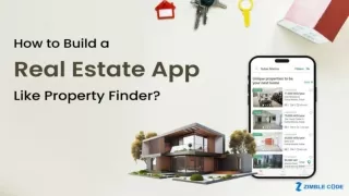 How to Build a Real Estate App Like Property Finder