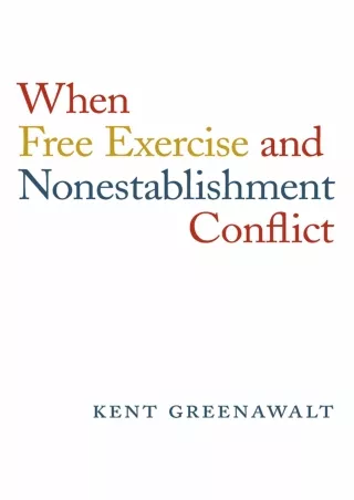 Download Book [PDF] When Free Exercise and Nonestablishment Conflict