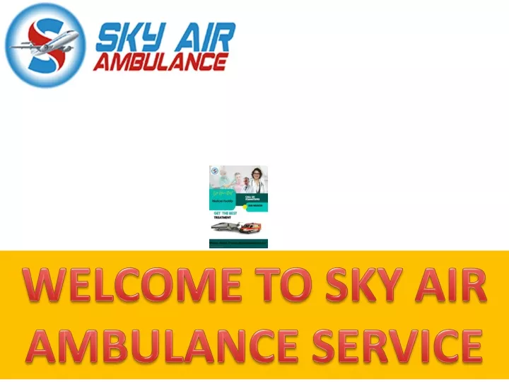 welcome to sky air ambulance service