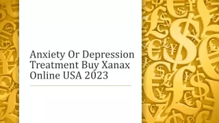 Anxiety Or Depression Treatment Buy Xanax Online USA