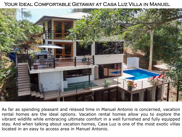 your ideal comfortable getaway at casa luz villa