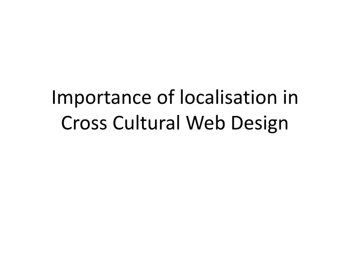 importance of localisation in cross cultural web design