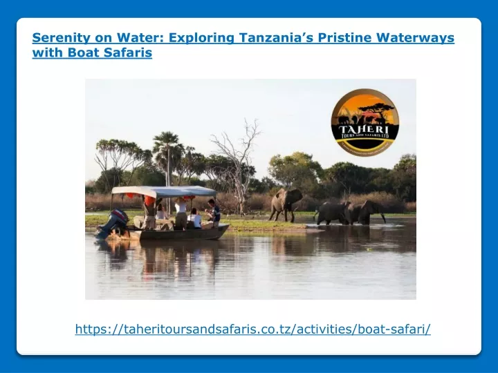 serenity on water exploring tanzania s pristine