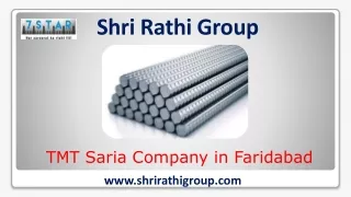 TMT Saria Company in Faridabad- Shri Rathi Group
