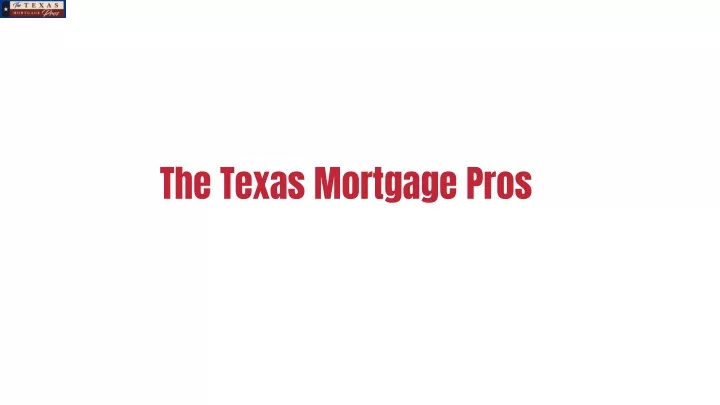 the texas mortgage pros