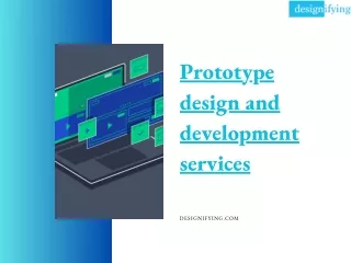 Prototype design and development services
