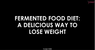 Slim Down Naturally: Fermented Foods for Weight Loss