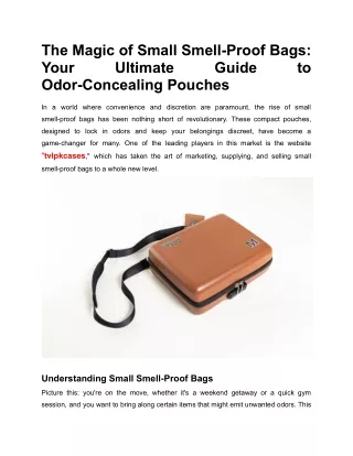 The Magic of Small Smell-Proof Bags_ Your Ultimate Guide to Odor-Concealing Pouches