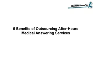 5 Benefits of Outsourcing After-Hours Medical Answering Services
