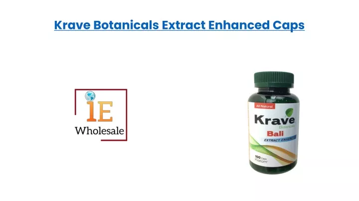 krave botanicals extract enhanced caps