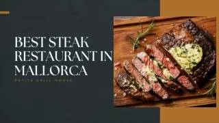 Visit the Best Steak Restaurant in Mallorca