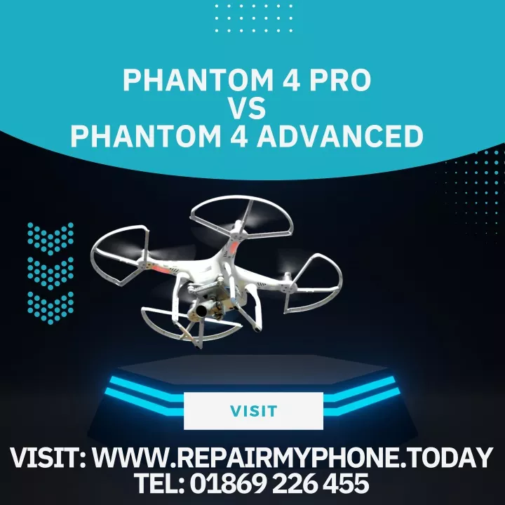 phantom 4 pro vs phantom 4 advanced