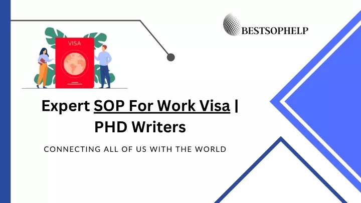 expert sop for work visa phd writers