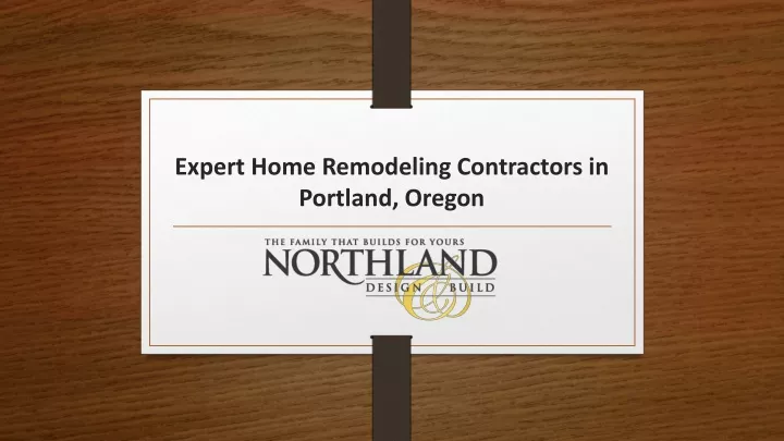expert home remodeling contractors in portland oregon