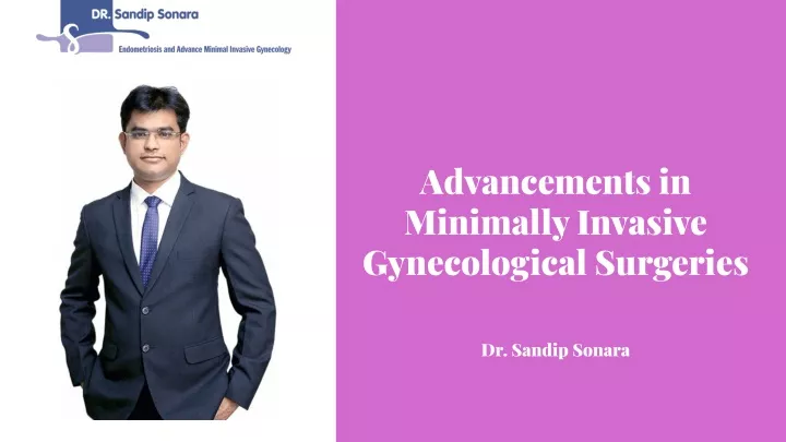 advancements in minimally invasive gynecological