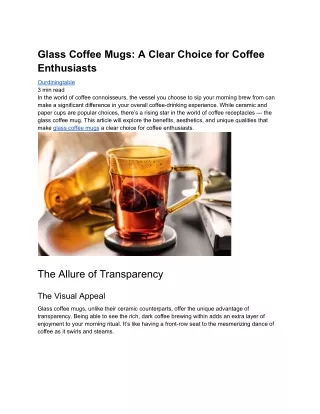 Glass Coffee Mugs: A Clear Choice for Coffee Enthusiasts