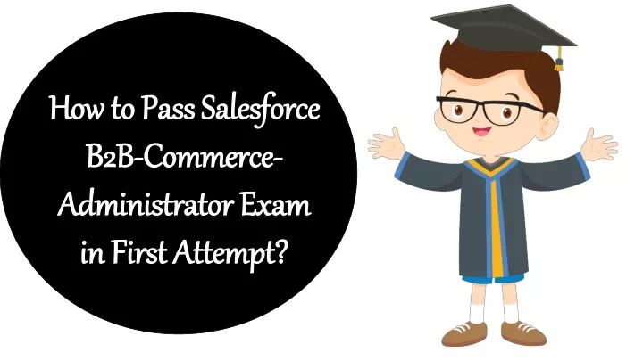 how to pass salesforce b2b commerce administrator