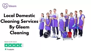 Local Domestic Cleaning Services By Gleem Cleaning