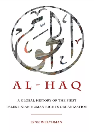 get [PDF] Download Al-Haq: A Global History of the First Palestinian Human Rights Organization