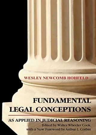 [PDF READ ONLINE] Fundamental Legal Conceptions as Applied in Judicial