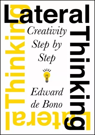Read ebook [PDF] Lateral Thinking: Creativity Step by Step