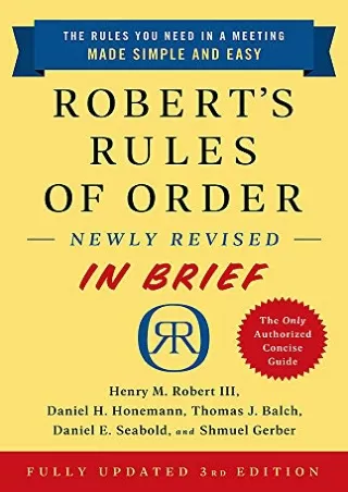 [PDF READ ONLINE] Robert's Rules of Order Newly Revised In Brief, 3rd edition