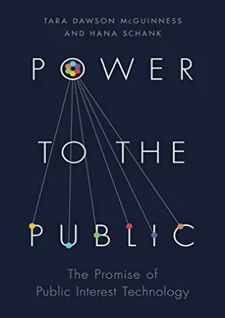 $PDF$/READ/DOWNLOAD Power to the Public: The Promise of Public Interest Technology