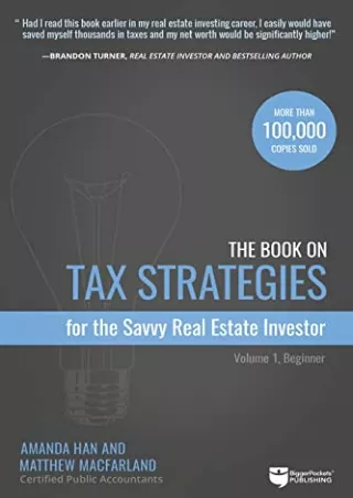 DOWNLOAD/PDF The Book on Tax Strategies for the Savvy Real Estate Investor: Powerful