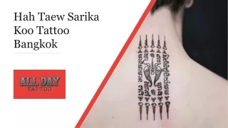 Hah Taew Sarika Koo Tattoo Bangkok