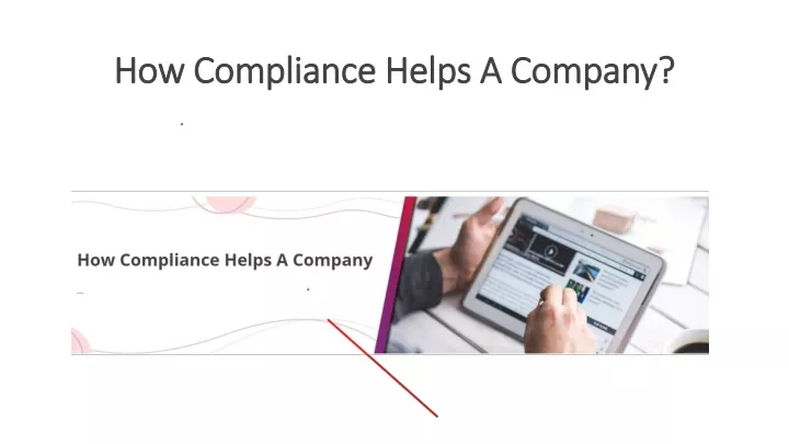 how compliance helps a company